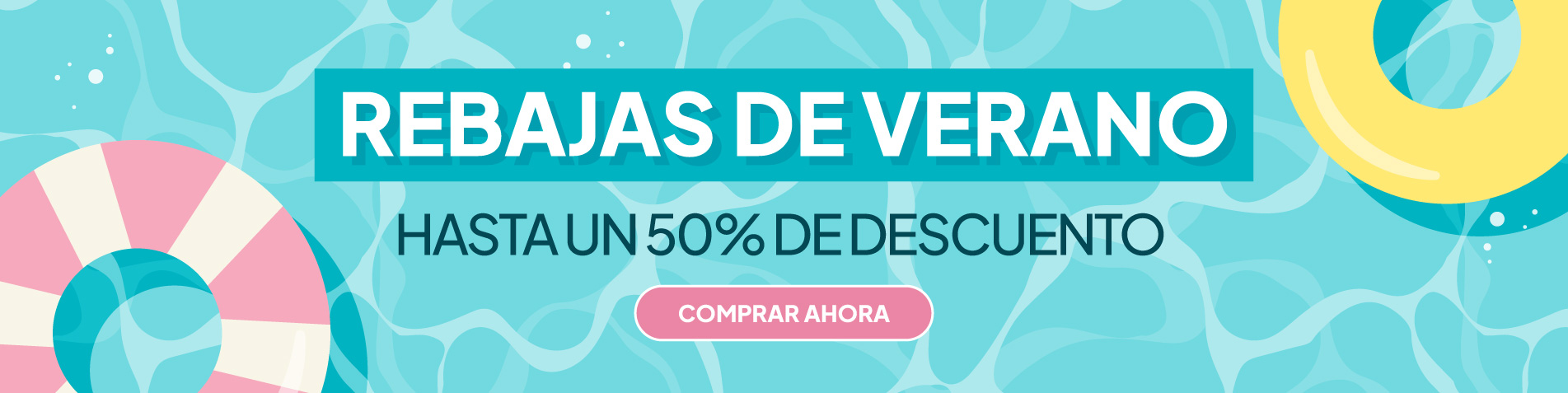 Rebajas de Verano - Hasta un 50% de Descuento